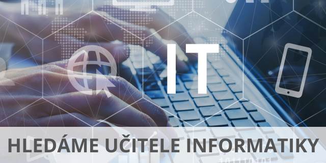 Hledáme učitele/učitelku informatiky